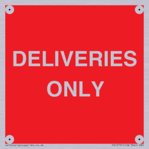 DELIVERIES ONLY